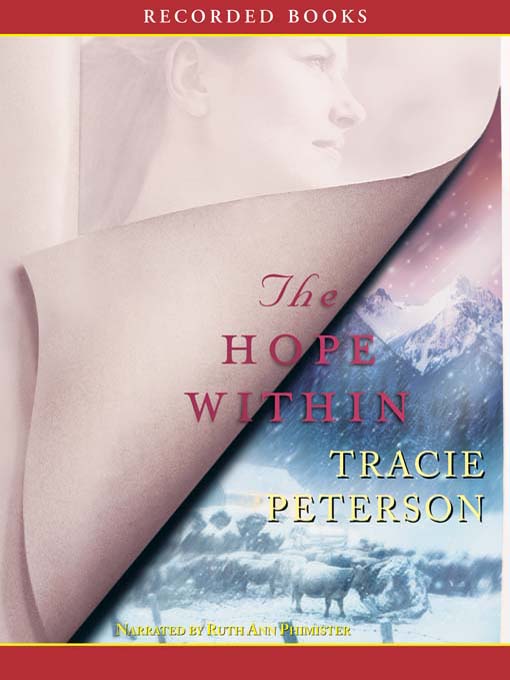 Title details for The Hope Within by Tracie Peterson - Available